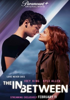 The In Between (2022) full Movie Download Free in Dual Audio HD