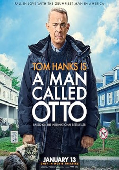 A Man Called Otto (2022) Full Movie Watch Online in Dual Audio HD A Man Called Otto Full Movie Watch Online - 2022 Comedy, Drama Film Poster