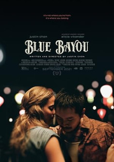 Blue Bayou (2021) Full Movie Watch Online in Dual Audio HD Blue Bayou Full Movie Watch Online - 2021 Crime, Drama Film Poster