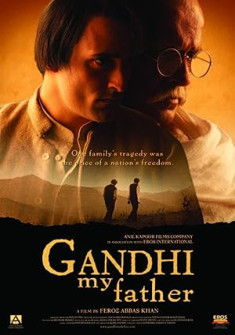 Gandhi, My Father (2007) Full Movie Watch Online in HD Gandhi, My Father Full Movie Watch Online - 2007 Biography, Drama, History Film Poster