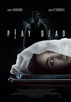 Play Dead Full Movie Watch Online - 2022 Horror, Thriller Film Poster