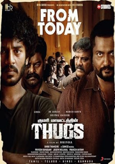 Thugs (2023) Full Movie Watch Online in Hindi Dubbed HD Thugs Full Movie Watch Online - 2023 Action, Thriller Film Poster