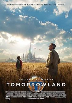 Tomorrowland Full Movie Watch Online - 2015 Action, Adventure, Family Film Poster