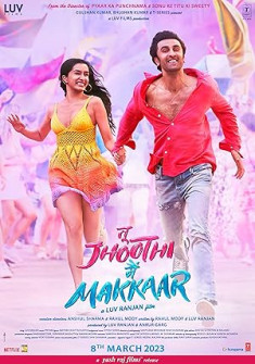 Tu Jhoothi Main Makkaar (2023) Full Movie Watch Online in HD Tu Jhoothi Main Makkaar Full Movie Watch Online - 2023 Comedy, Romance Film Poster