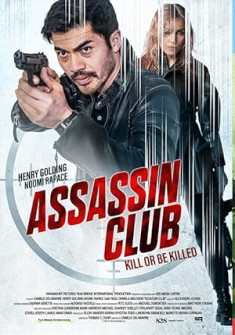 Assassin Club (2023) Full Movie Watch Online in Dual Audio HD Assassin Club Full Movie Watch Online - 2023 Action, Thriller Film Poster