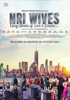 NRI Wives (2023) Full Movie Watch Online in HD NRI Wives Full Movie Watch Online - 2023 Thriller Film Poster