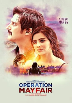 Operation Mayfair Full Movie Watch Online - 2023 Crime, Thriller Film Poster