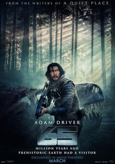 65 Full Movie Watch Online - 2023 Action, Adventure, Sci-Fi Film Poster