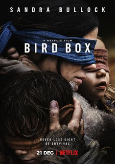 Bird Box Full Movie Watch Online - 2018 Horror, Mystery, Sci-Fi Film Poster