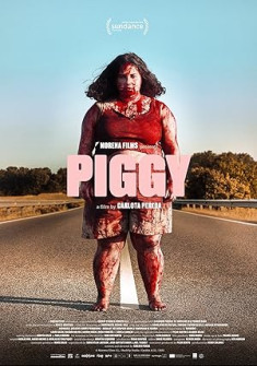 Piggy Full Movie Watch Online - 2022 Drama, Horror, Thriller Film Poster