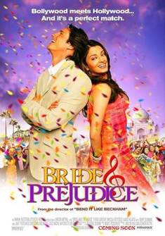 Bride & Prejudice (2004) Full Movie Watch Online in HD Bride & Prejudice Full Movie Watch Online - 2004 Comedy, Drama, Musical Film Poster
