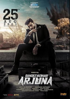 Gandeevadhari Arjuna Full Movie Watch Online - 2023 Action, Thriller Film Poster