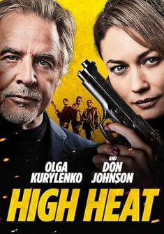 High Heat (2022) Full Movie Watch Online in Dual Audio HD High Heat Full Movie Watch Online - 2022 Action, Comedy, Crime Film Poster