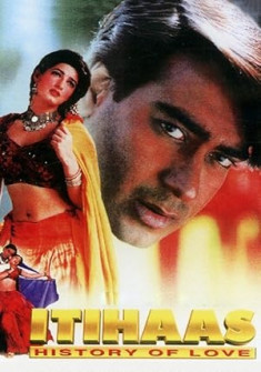 Itihaas (1997) Full Movie Watch Online in HD Itihaas Full Movie Watch Online - 1997 Action, Drama, Romance Film Poster
