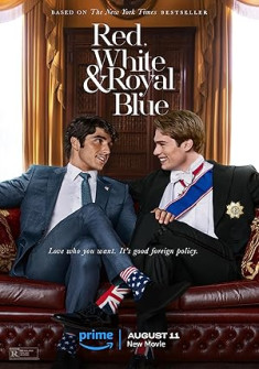 Red, White & Royal Blue Full Movie Watch Online - 2023 Comedy, Romance Film Poster