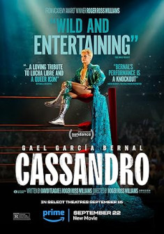 Cassandro Full Movie Watch Online - 2023 Biography, Drama, Sport Film Poster