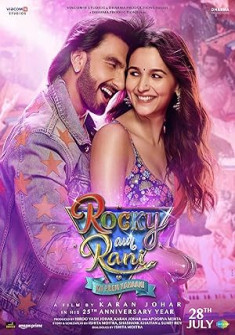 Rocky Aur Rani Kii Prem Kahaani (2023) Full Movie Watch Online in HD Rocky Aur Rani Kii Prem Kahaani Full Movie Watch Online - 2023 Comedy, Drama, Family Film Poster