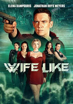 Wifelike (2022) Full Movie Watch Online in Dual Audio HD Wifelike Full Movie Watch Online - 2022 Crime, Mystery, Sci-Fi Film Poster