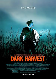 Dark Harvest (2023) Full Movie Watch Online in Dual Audio HD Dark Harvest Full Movie Watch Online - 2023 Fantasy, Horror Film Poster