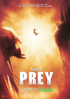 Prey (2022) Full Movie Watch Online in Dual Audio HD Prey Full Movie Watch Online - 2022 Action, Adventure, Horror Film Poster