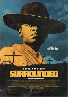 Surrounded (2023) Full Movie Watch Online in Dual Audio HD Surrounded Full Movie Watch Online - 2023 Drama, Western Film Poster