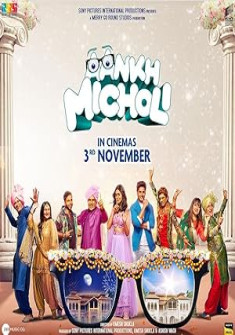 Aankh Micholi (2023) Full Movie Watch Online in HD Aankh Micholi Full Movie Watch Online - 2023 Comedy, Family Film Poster