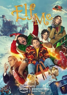 Elf Me Full Movie Watch Online - 2023 Adventure, Comedy, Family Film Poster