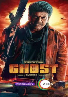 Ghost (2023) Full Movie Watch Online in Hindi Dubbed HD Ghost Full Movie Watch Online - 2023 Action, Thriller Film Poster