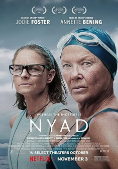 Nyad (2023) Full Movie Watch Online in Dual Audio HD Nyad Full Movie Watch Online - 2023 Biography, Drama, Sport Film Poster