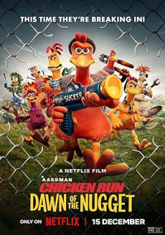 Chicken Run: Dawn of the Nugget (2023) Full Movie Watch Online in Dual Audio HD Chicken Run: Dawn of the Nugget Full Movie Watch Online - 2023 Animation, Adventure, Comedy Film Poster
