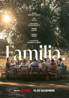 Familia Full Movie Watch Online - 2023 Drama, Family Film Poster