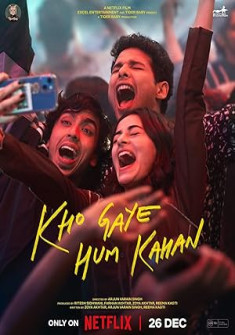 Kho Gaye Hum Kahan Full Movie Watch Online - 2023 Comedy, Drama, Romance Film Poster