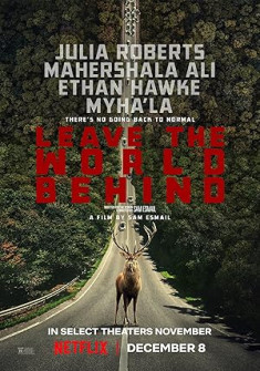 Leave the World Behind Full Movie Watch Online - 2023 Drama, Mystery, Thriller Film Poster