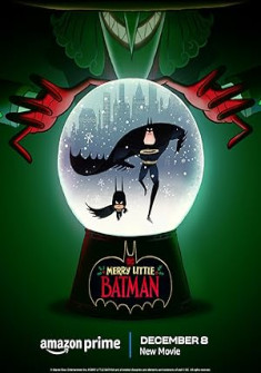 Merry Little Batman Full Movie Watch Online - 2023 Animation, Comedy, Family Film Poster