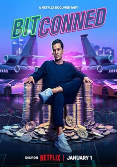 Bitconned (2024) Full Movie Watch Online in Dual Audio HD Bitconned Full Movie Watch Online - 2024 Documentary Film Poster
