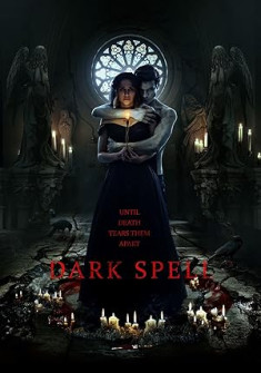 Dark Spell Full Movie Watch Online - 2021 Drama, Fantasy, Horror Film Poster