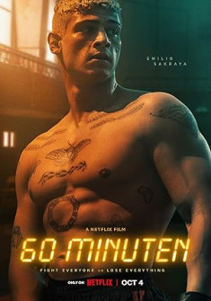 Sixty Minutes (2024) Full Movie Watch Online in Dual Audio HD Sixty Minutes Full Movie Watch Online - 2024 Action, Adventure, Drama Film Poster