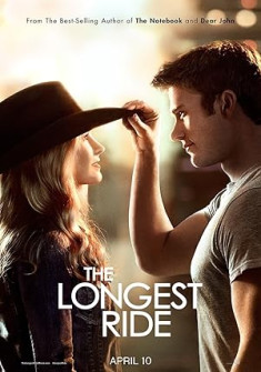 The Longest Ride (2015) Full Movie Watch Online in Dual Audio HD The Longest Ride Full Movie Watch Online - 2015 Drama, Romance Film Poster