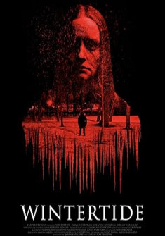 Wintertide Full Movie Watch Online - 2023 Drama, Horror, Mystery Film Poster