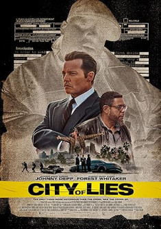 City of Lies Full Movie Watch Online - 2018 Biography, Crime, Drama Film Poster