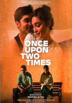 Once Upon Two Times Full Movie Watch Online - 2023 Drama Film Poster