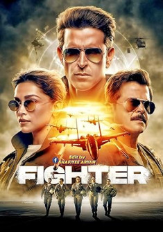 Fighter Full Movie Watch Online - 2024 Action, Drama Film Poster