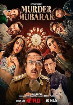 Murder Mubarak (2024) Full Movie Watch Online in HD Murder Mubarak Full Movie Watch Online - 2024 Comedy, Mystery, Romance Film Poster