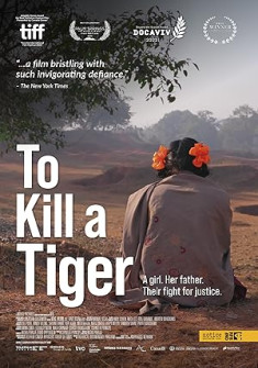 To Kill a Tiger Full Movie Watch Online - 2022 Documentary Film Poster