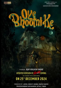 Oye Bhootni Ke (2022) full Movie Download Free in HD