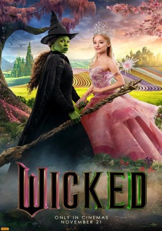 Wicked (2024) full Movie Download Free in Dual Audio HD