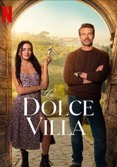 La Dolce Villa (2025) full Movie Download Free in Dual Audio HD